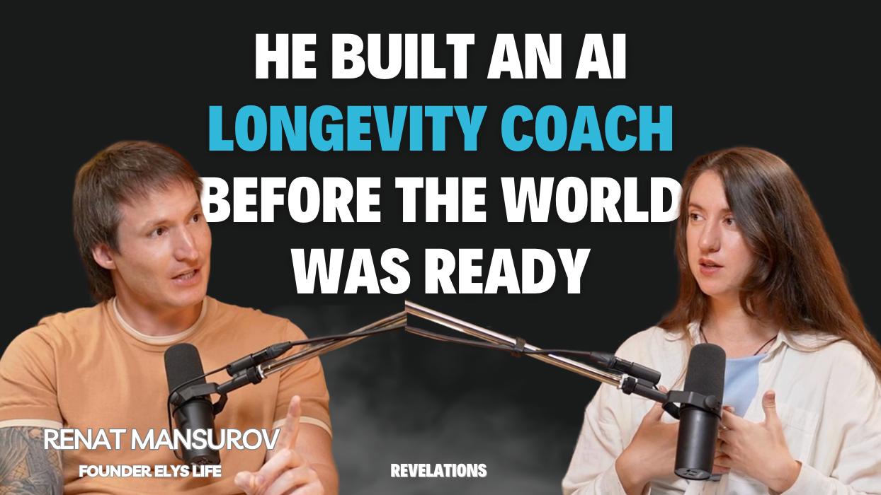 Renat Mansurov, founder of ELYS Life, on the REVELATIONS podcast